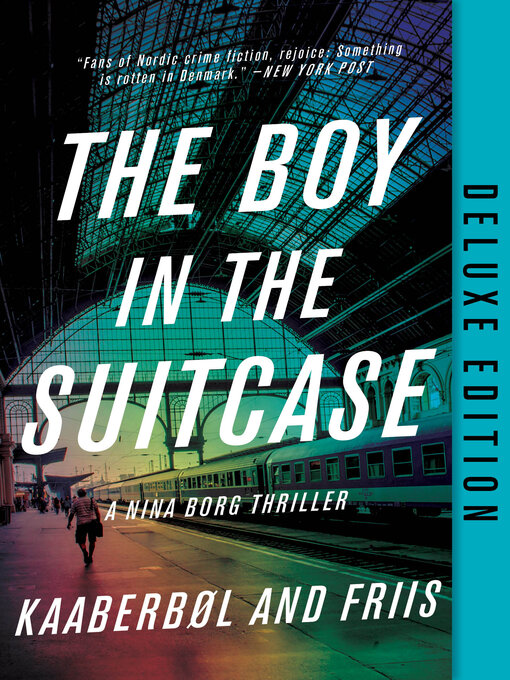 Détails du titre pour The Boy in the Suitcase par Lene Kaaberbol - Disponible